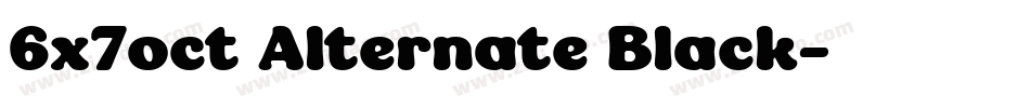 6x7oct Alternate Black字体转换